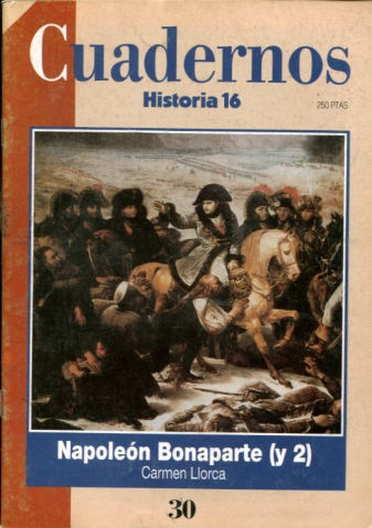 CUADERNOS HISTORIA 16. Nº 30. NAPOLEON BONAPARTE (Y 2).