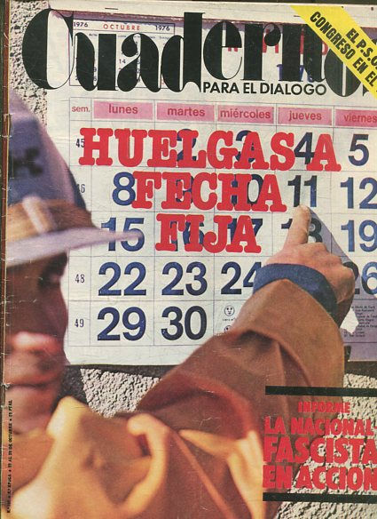 CUADERNOS PARA EL DIALOGO.Nº 102. HUELGAS A FECHA FIJA.