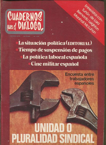 CUADERNOS PARA EL DIALOGO.Nº 138 UNIDAD 0 PLURALIDAD SINDICAL.