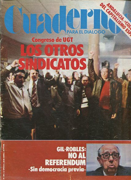 CUADERNOS PARA EL DIALOGO.Nº 156 CONGRESO DE UGT. LOS OTROS SINDICATOS.