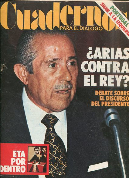 CUADERNOS PARA EL DIALOGO.Nº 157. ¿ARIAS CONTRA EL REY?