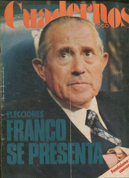 CUADERNOS PARA EL DIALOGO.Nº 209 ELECCIONES FRANCO SE PRESENTA.