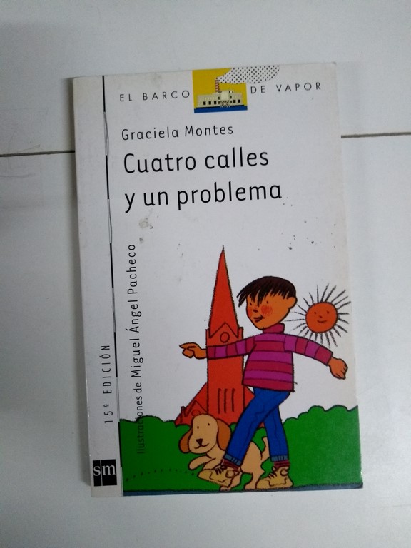 Cuatro calles y un problema