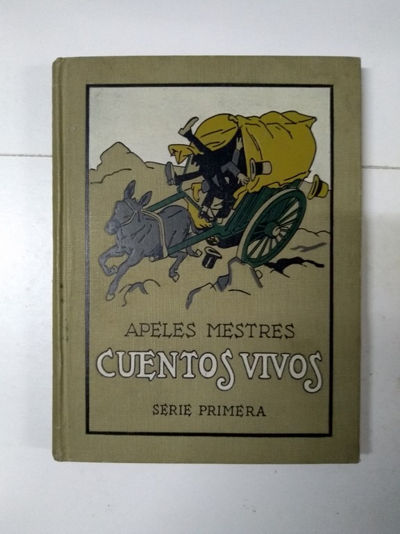 Cuentos vivos. Serie primera