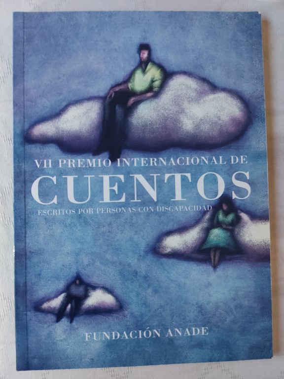 Cuentos | Escritos por personas con discapacidad | 9788461556458 Libros de  segunda mano baratos - Libros Ambigú - Libros usados