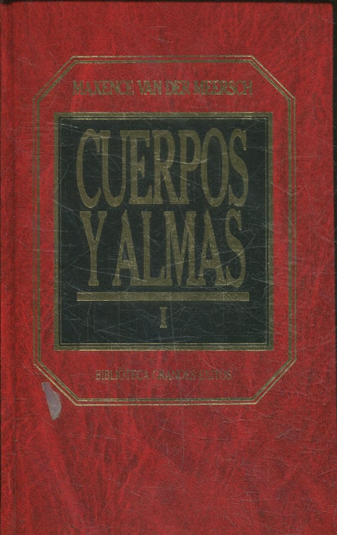 CUERPOS Y ALMAS I.