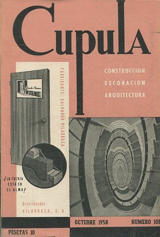 CUPULA Nº 108. REVISTA DE CONSTRUCCION, DECORACION, ARQUITECTURA.