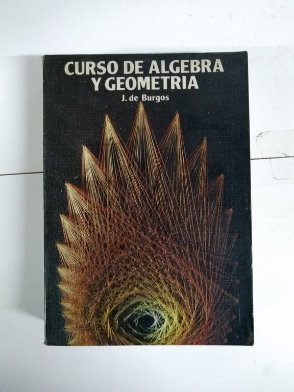 Curso de Álgebra y Geometría