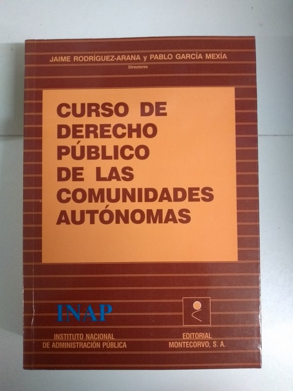 Curso de Derecho Público de las Comunidades Autónomas