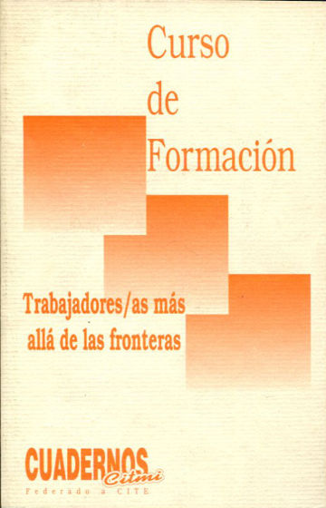 CURSO DE FORMACION TRABAJADORES/AS MAS ALLA DE LAS FRONTERAS.