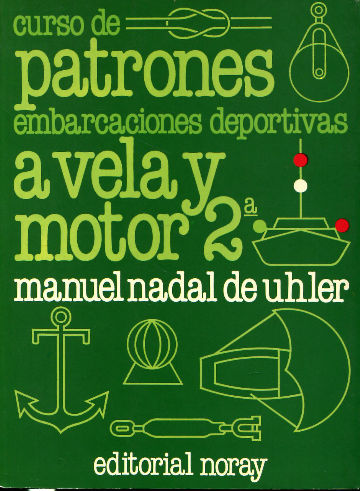 CURSO DE PATRONES EMBARCACIONES DEPORTIVAS A VELA Y MOTOR 2ª.