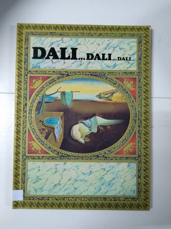 Dali, dali, dali …