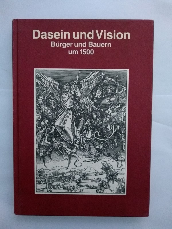 Dasein und Vision