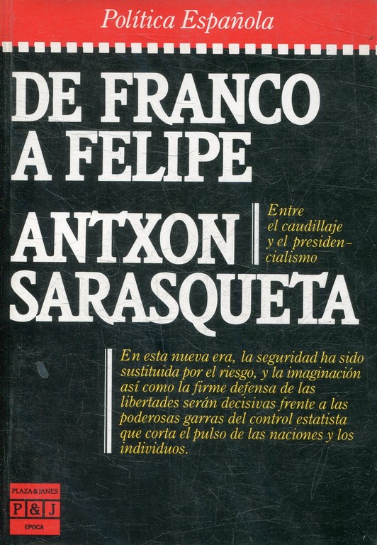 DE FRANCO A FELIPE (ESPAÑA 1975-1985).