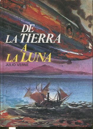 DE LA TIERRA A LA LUNA.