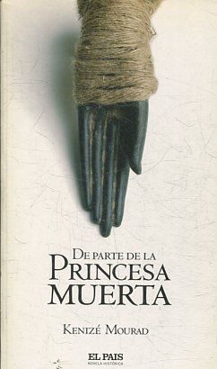 DE PARTE DE LA PRINCESA MUERTA.