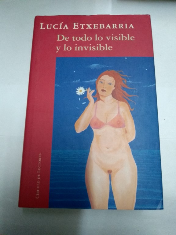 De todo lo visible y lo invisible