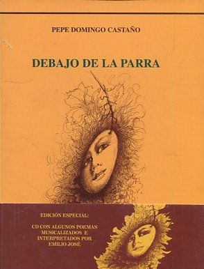 DEBAJO DE LA PARRA