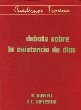 DEBATE SOBRE LA EXISTENCIA DE DIOS.