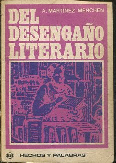 DEL DESENGAÑO LITERARIO.