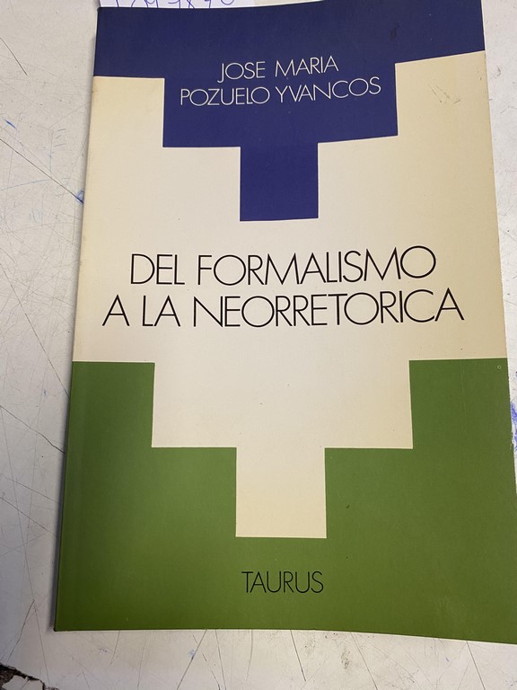 DEL FORMALISMO A LA NEORRETORICA.