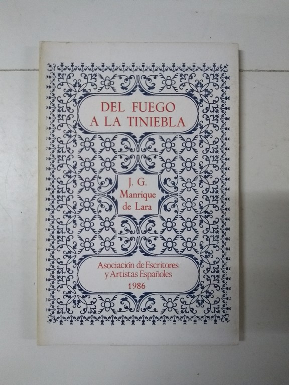 Del fuego a la tiniebla