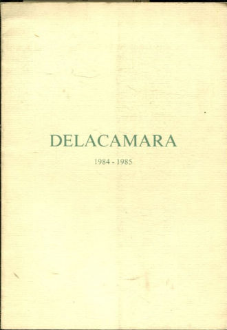 DELACAMARA 1984-1985.