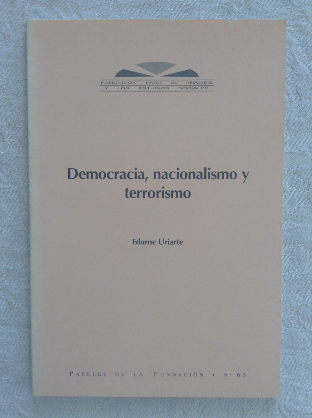 Democracia, nacionalismo y terrorismo