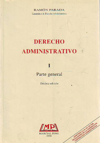 DERECHO ADMINISTRATIVO. I: PARTE GENERAL.