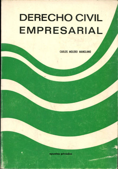 DERECHO CIVIL EMPRESARIAL.