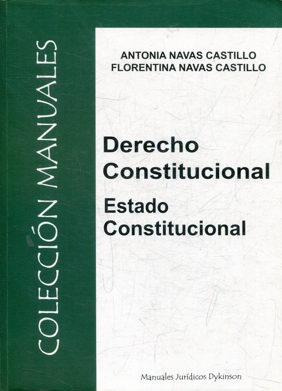 DERECHO CONSTITUCIONAL. ESTADO CONSTITUCIONAL.