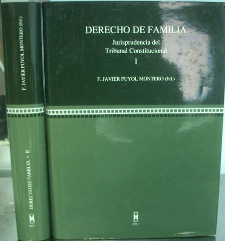 DERECHO DE FAMILIA. JURISPRUDENCIA DEL TRIBUNAL CONSTITUCIONAL (2 VOLUMENES).