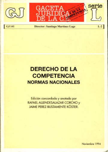 DERECHO DE LA COMPETENCIA. NORMAS NACIONALES.