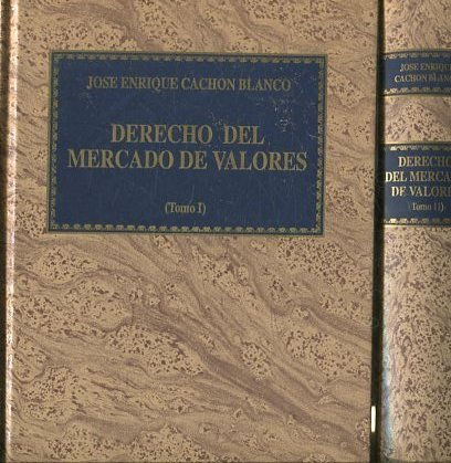 DERECHO DEL MERCADO DE VALORES (2 TOMOS).