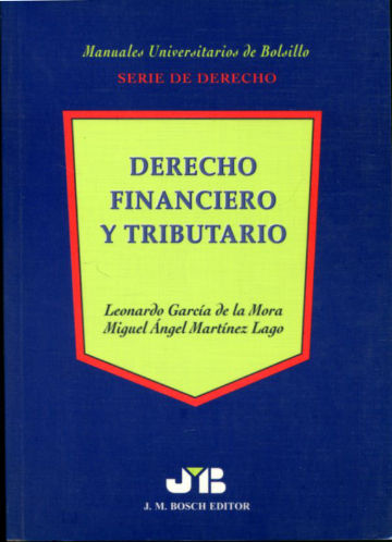 DERECHO FINANCIERO Y TRIBUTARIO.