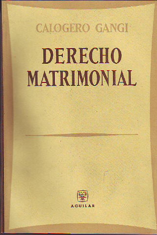 DERECHO MATRIMONIAL.