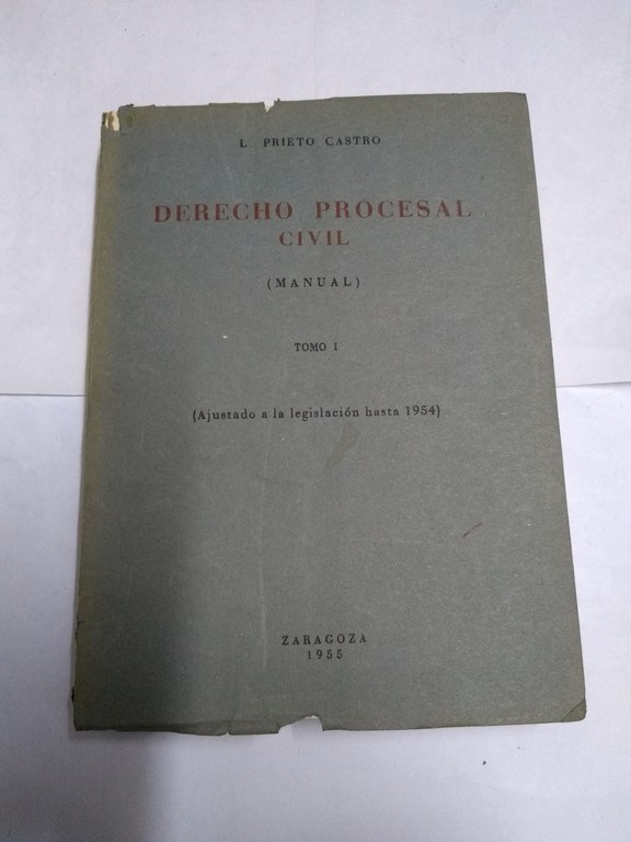 Derecho Procesal Civil, (manual) I