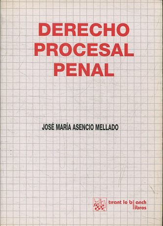 DERECHO PROCESAL PENAL.