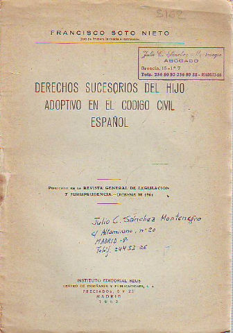 DERECHOS SUCESORIOS DEL HIJO ADOPTIVO EN EL CODIGO CIVIL ESPAÑOL.