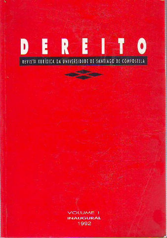 DEREITO. REVISTA XURÍDICA DA UNIVERSIDADE DE SANTIAGO DE COMPOSTELA. VOLUME 1 (INAGURAL).