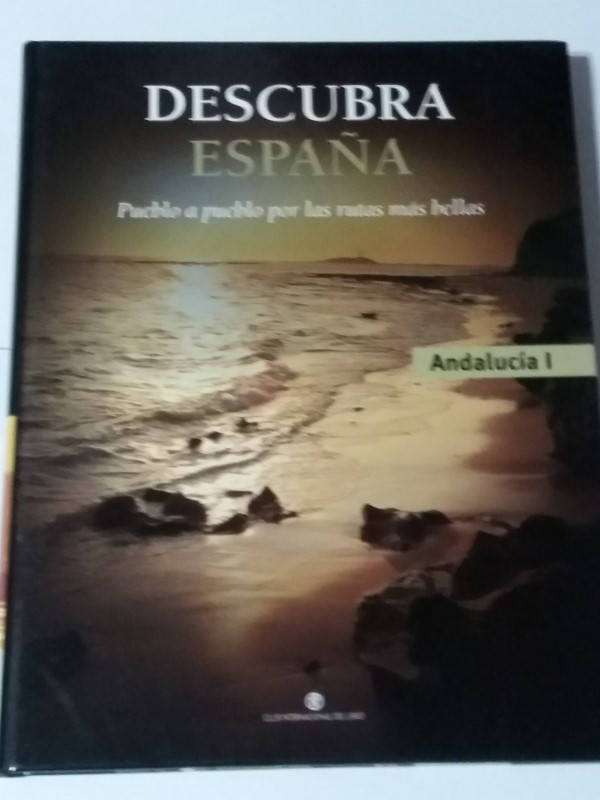 Descubra España. Andalucia I