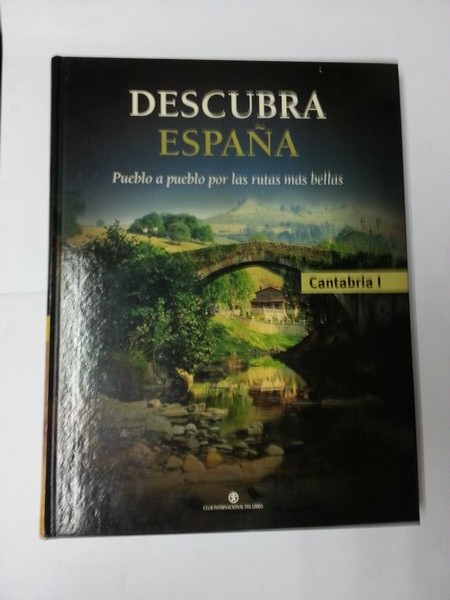 Descubra España. Cantabria I