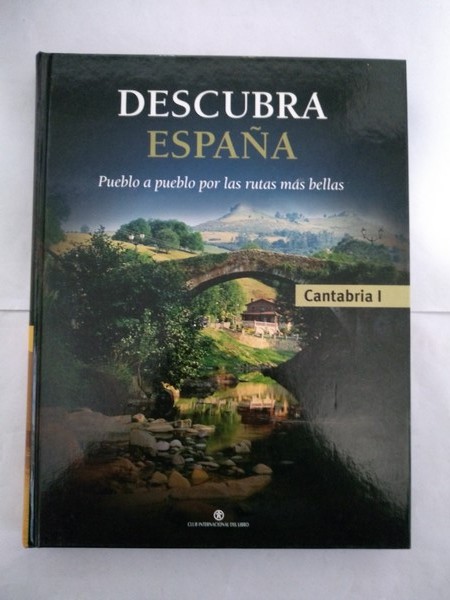 Descubra España. Cantabria I