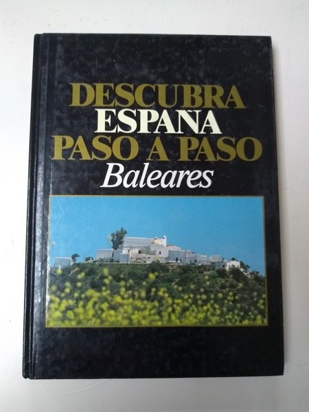 Descubra España paso a paso. Baleares