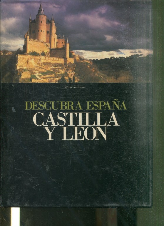 DESCUBRA ESPAÑA PASO A PASO. CASTILLA Y LEON.