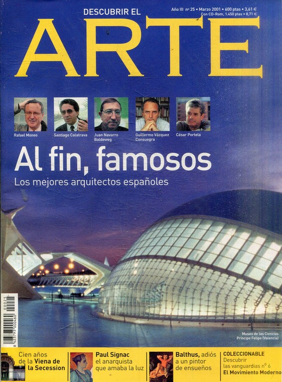 DESCUBRIR EL ARTE. AÑO III Nº: 25. AL FIN, FAMOSOS: LOS MEJORES ARQUITECTOS ESPAÑOLES.