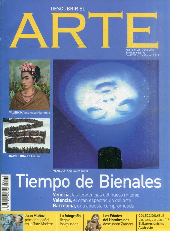 DESCUBRIR EL ARTE. AÑO III Nº: 28. TIEMPO DE BIENALES.