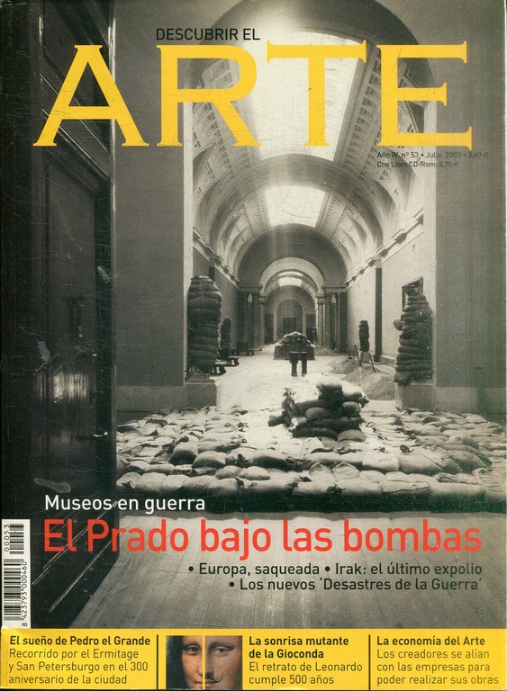 DESCUBRIR EL ARTE. AÑO V Nº: 53. EL PRADO BAJO LAS BOMBAS: MUSEOS EN GUERRA..