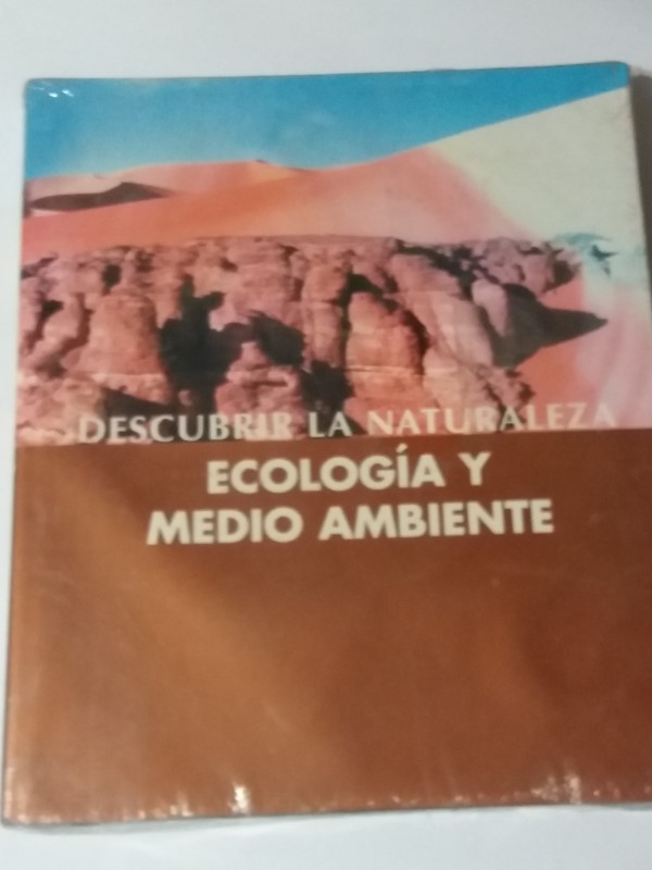 Descubrir la Naturaleza. Ecologia y Medio Ambiente