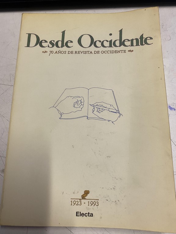 DESDE OCCIDENTE. 70 AÑOS DE REVISTA DE OCCIDENTE.